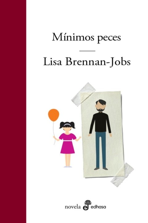 El libro de Lisa Brennan-Jobs, ahora editado en español (Imagen de Edhasa)